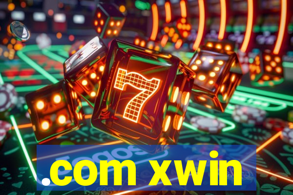 .com xwin